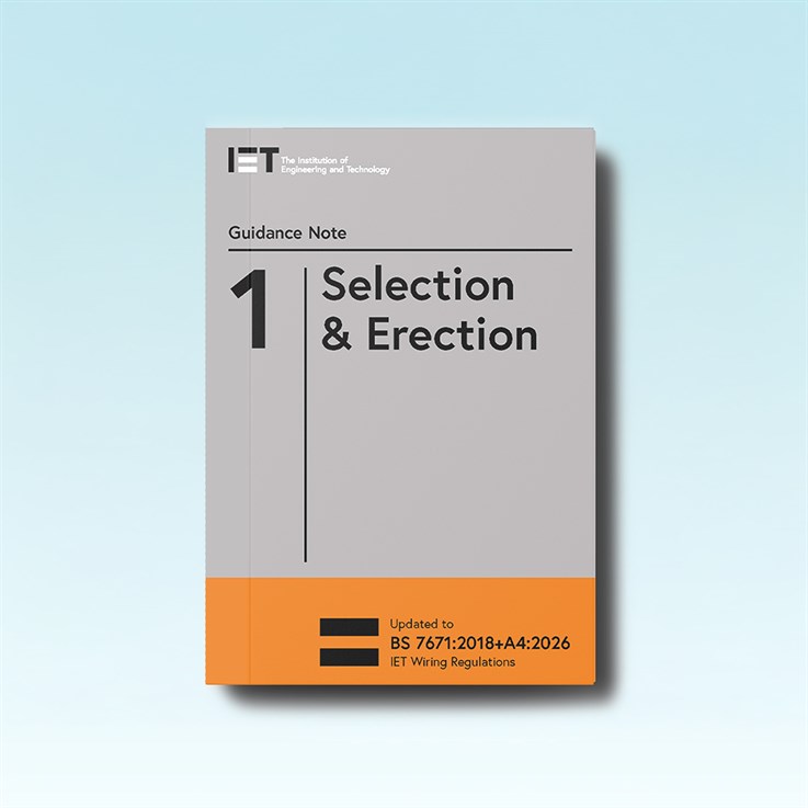 IET Guidance Note 1: Selection & Erection, 10th Edition