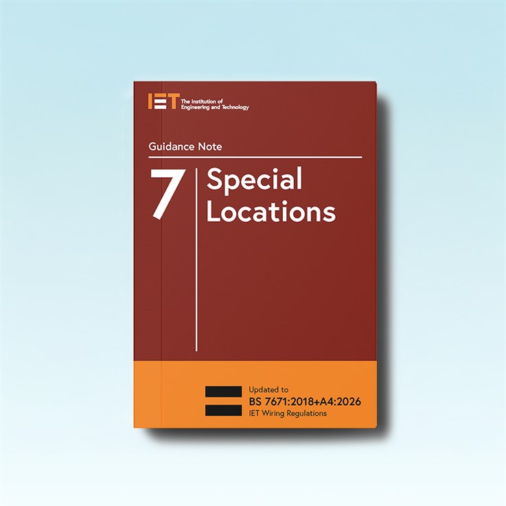 IET Guidance Note 7: Special Locations, 8th Edition