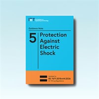 IET Guidance Note 5: Protection Against Electric Shock, 10th Edition